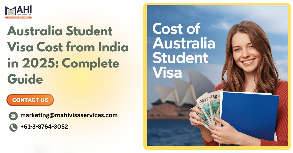 Australia Student Visa Cost from India in 2025