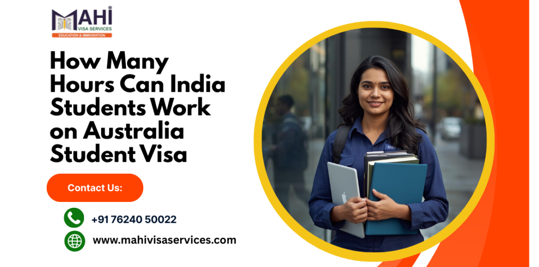 how many hours can india students work on australia student visa