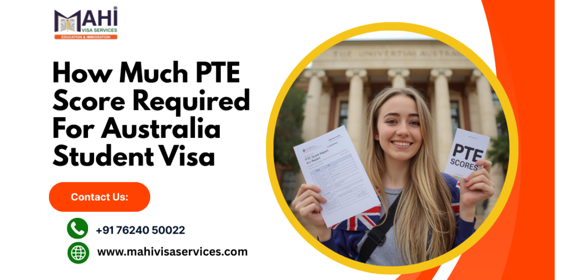 how much pte score required for australia student visa​
