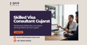 skilled visa consultant Gujarat